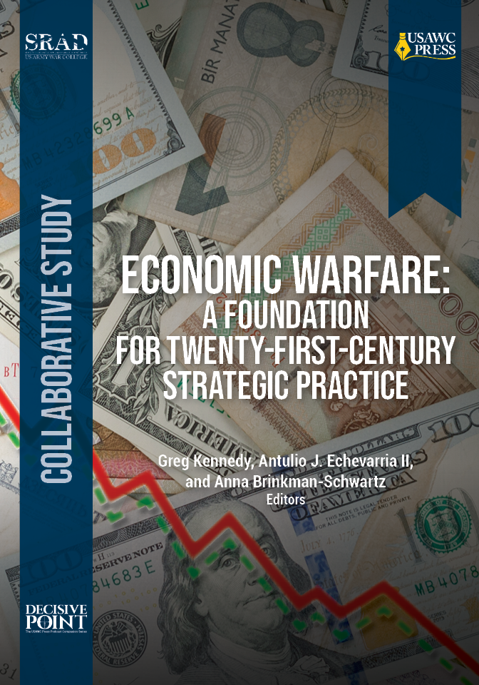Cover for Economic Warfare: A Foundation for Twenty-First-Century Strategic Practice
